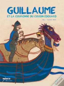 Capa do artigo Guillaume Et La Couronne Du Cousin Edouard