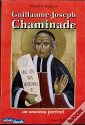 Guillaume-Joseph Chaminade (1761-1850) - Un Nouveau Portrait