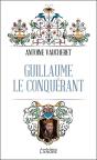 Guillaume Le Conquérant - Preview