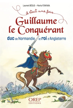 Capa do artigo Guillaume Le Conquerant - Duc De Normandie Et Roi D Angleterre