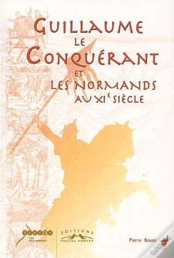 Capa do artigo Guillaume Le Conquérant Et Les Normands Au Xie Siècle