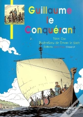 Guillaume Le Conquerant - Jeunesse Broche