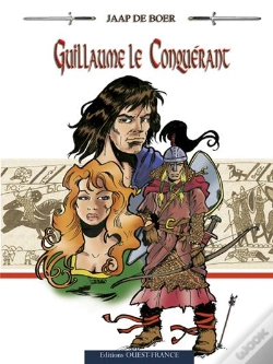 Capa do artigo Guillaume Le Conquérant ; Pour L'Honneur Du Bâtard