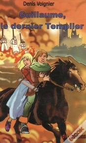 Capa do artigo Guillaume, Le Dernier Templier