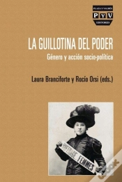 Capa do artigo Guillotina Del Poder, La
