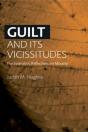 Guilt And Its Vicissitudes - Preview