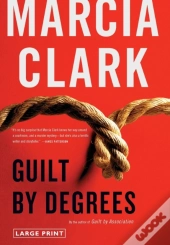 Guilt By Degrees