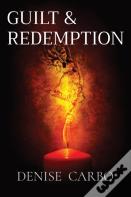 Guilt & Redemption