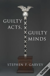 Guilty Acts, Guilty Minds