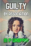 Guilty By Association
