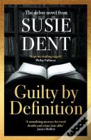 Guilty By Definition