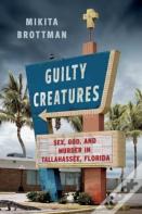 Guilty Creatures