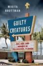 Guilty Creatures - Preview