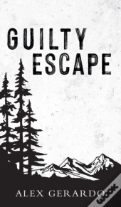 Guilty Escape