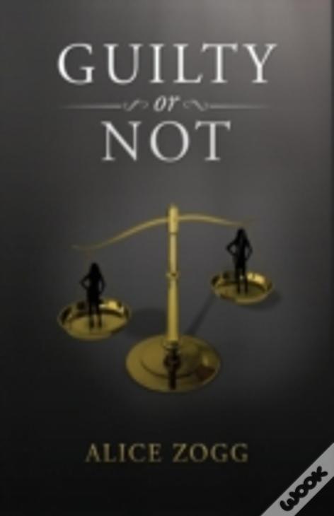Guilty Or Not