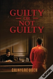 Guilty Or Not Guilty