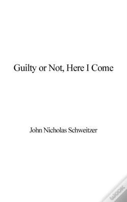 Capa do artigo Guilty Or Not, Here I Come