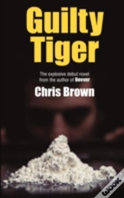 Guilty Tiger