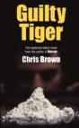 Guilty Tiger - Preview