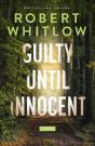 Guilty Until Innocent - Preview