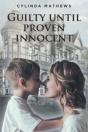 Guilty Until Proven Innocent - Preview