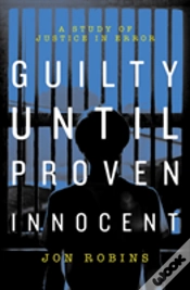 Capa do artigo Guilty Until Proven Innocent