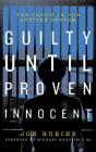 Guilty Until Proven Innocent - Preview