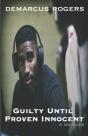 Guilty Until Proven Innocent - Preview