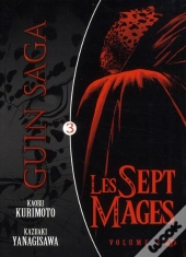 Guin Saga T.3 ; Les Sept Mages