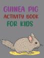 Guinea Pig Activity Book For Kids - Preview
