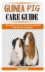 Guinea Pig Care Guide - Preview