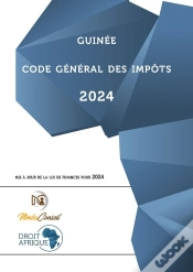 Capa do artigo Guinée - Code Général Des Impôts 2024