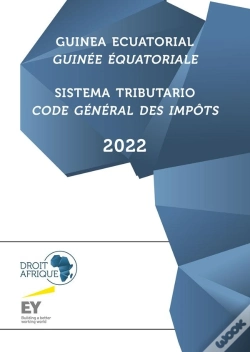 Capa do artigo Guinee Equatoriale - Code General Des Impots 2022