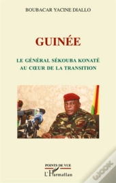 Guinée ; Le Général Sékouba Konaté Au Coeur De La Transition