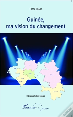 Capa do artigo Guinée, Ma Vision Du Changement