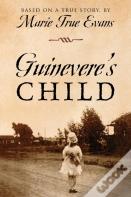 Guinevere'S Child