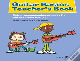 Guitar Basics Teacherâ€™S Book