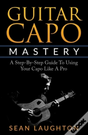 Capa do artigo Guitar Capo Mastery