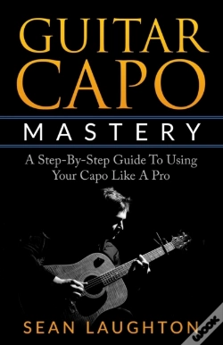 Capa do artigo Guitar Capo Mastery