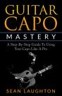 Guitar Capo Mastery - Preview