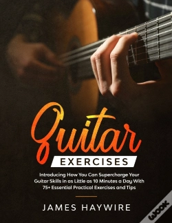 Capa do artigo Guitar Exercises: Introducing How You Ca