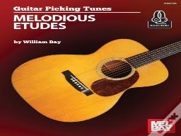 Guitar Picking Tunes - Melodious Etudes