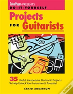 Capa do artigo Guitar Player Presents Do-It-Yourself Projects For Guitarists