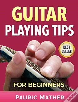 Capa do artigo Guitar Playing Tips For Beginners