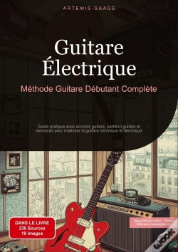 Capa do artigo Guitare Electrique Methode Guitare Debut - Guide Pratique Avec Accords Gu