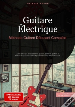 Capa do artigo Guitare Électrique: Méthode Guitare Débutant Complète