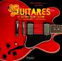 Guitares Et Guitaristes De Légende - Preview
