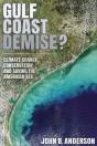 Gulf Coast Demise? - Preview