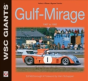 Gulf-Mirage 1967 To 1982 - Preview