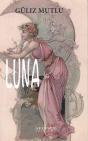 Guliz Mutlu "Luna" - Preview